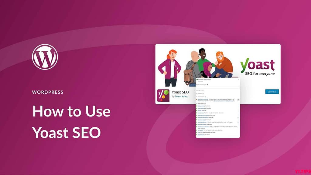 如何使用Yoast SEO插件提高WordPress网站的搜索排名-Yi.Tips