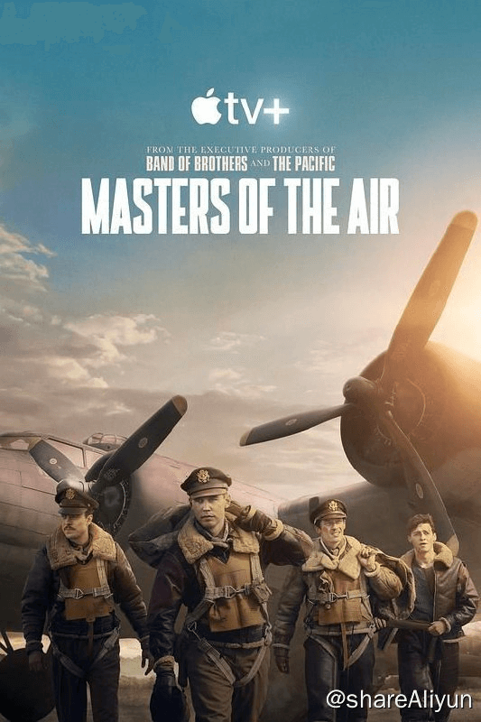 🔥空战群英 Masters of the Air (2024) [4K 杜比 双版本] 更E03-Yi.Tips