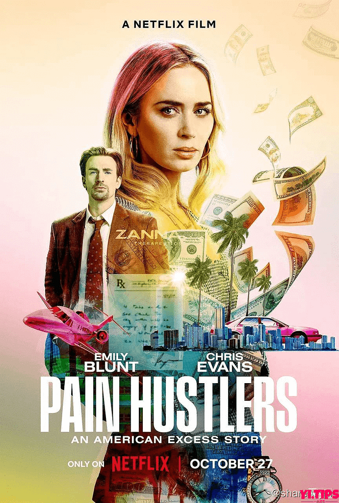 止痛骗 Pain Hustlers (2023) 1080p NF 高码 内封多国语【犯罪片】-Yi.Tips