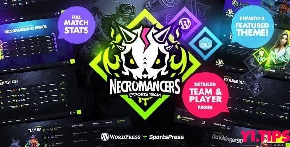 Necromancers V1.2.1 破解版免费下载- 电子竞技和游戏团队 WordPress 主题 - Yi.Tips-Yi.Tips