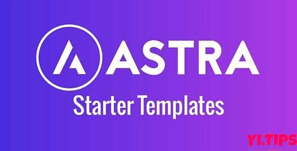 Astra Premium Starter Templates Pro V3.2.0 Wordpress模板插件-wordpress插件免费下载 - Yi.Tips-Yi.Tips