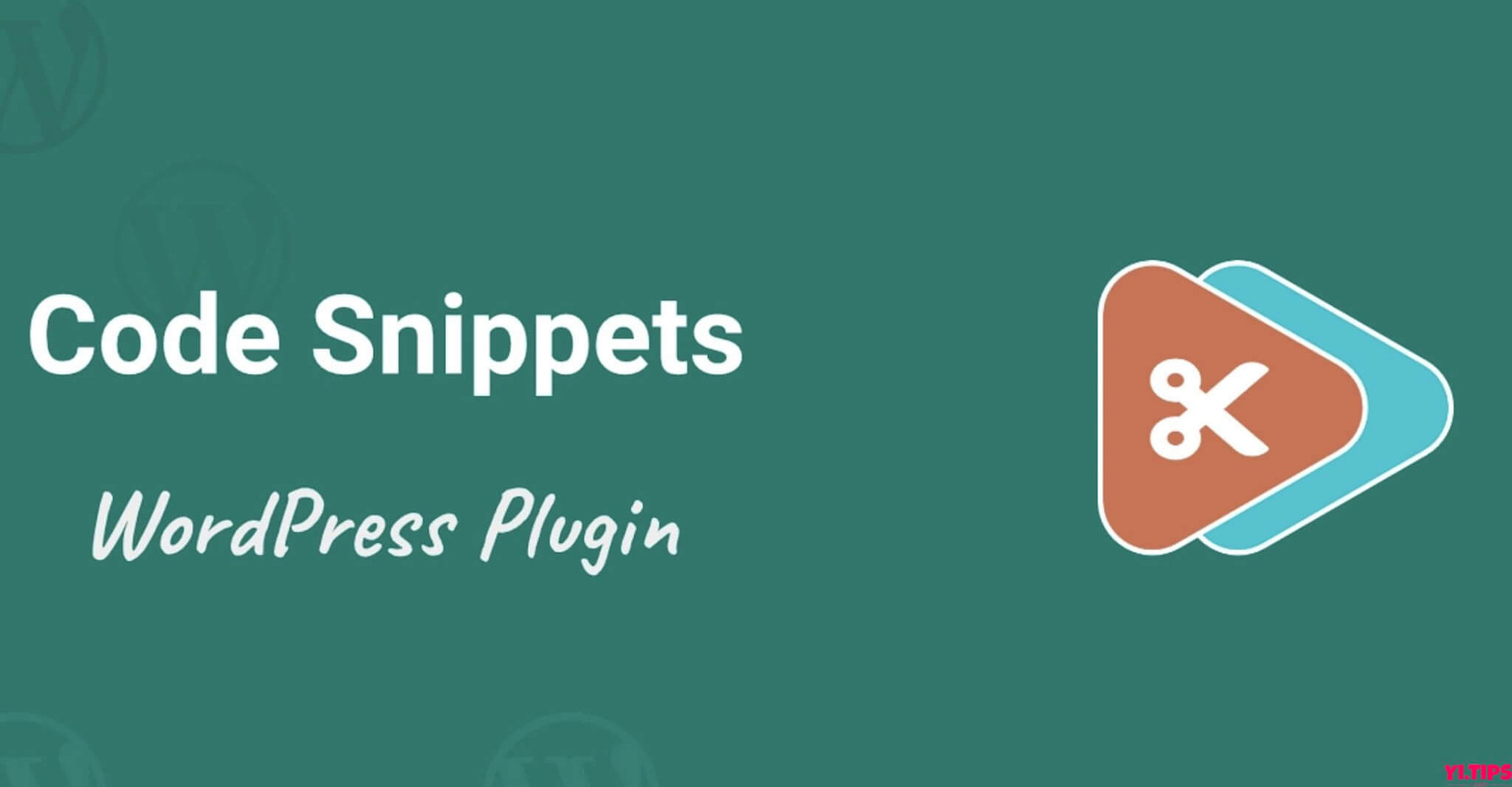 Code Snippets Pro V3.3.0 WordPress代码片段管理器插件 -wordpress插件免费下载 - Yi.Tips-Yi.Tips
