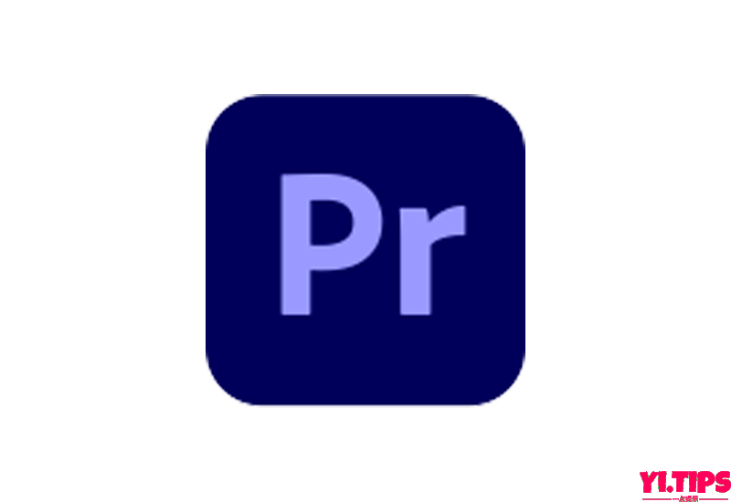 🔥最新 Adobe Premiere Pro 2024 For Mac V24.1 免费下载 - Yi.Tips-Yi.Tips
